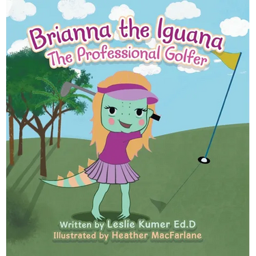Brianna The Iguana: The Professional Golfer