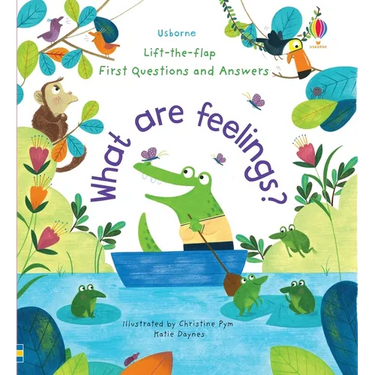 First Questions and Answers: What Are Feelings?