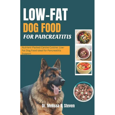 Low Fat Dog Food for Pancreatitis: Nutrient-Packed Canine Cuisine: Low-Fat Dog Food Ideal for Pancreatitis Support