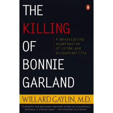 The Killing of Bonnie Garland: A Question of Justice