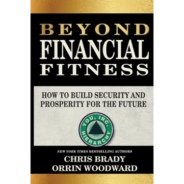 Beyond Financial Fitness: How to Build Security and Prosperity for the Future