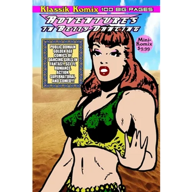 Klassik Komix: Adventures In Belly Dancing