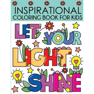 Inspirational Coloring Book for Kids