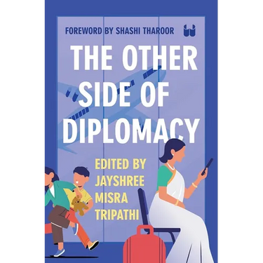 The Other Side of Diplomacy