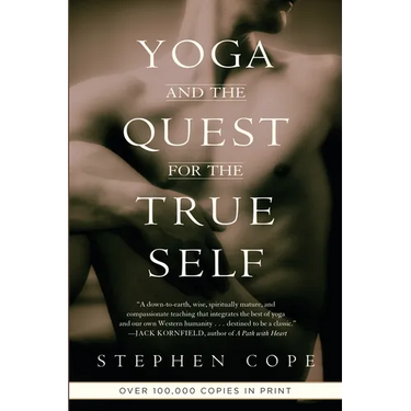 Yoga and the Quest for the True Self