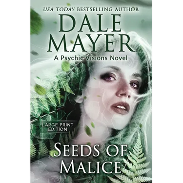 Seeds of Malice: A Psychic Visions Novel