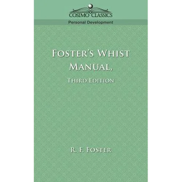 Foster's Whist Manual, Third Edition