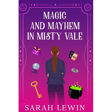 Magic and Mayhem in Misty Vale