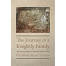 The Journey of a Knightly Family: The Hercy/Hersey Family 1000-1650