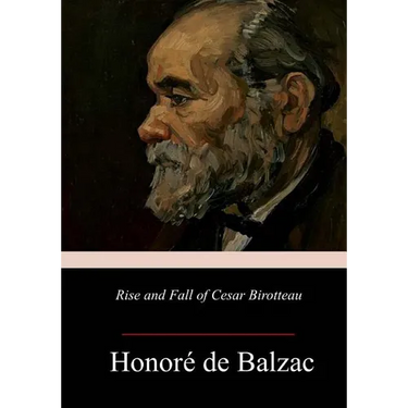 Rise and Fall of Cesar Birotteau