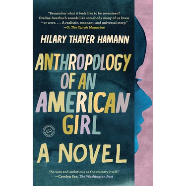 Anthropology of an American Girl
