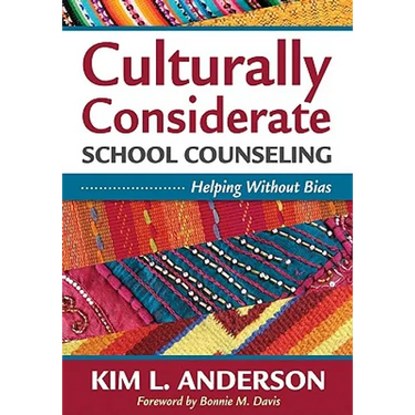 Culturally Considerate School Counseling: Helping Without Bias