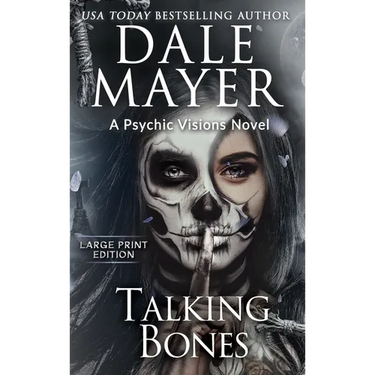 Talking Bones: A Psychic Visions Novel