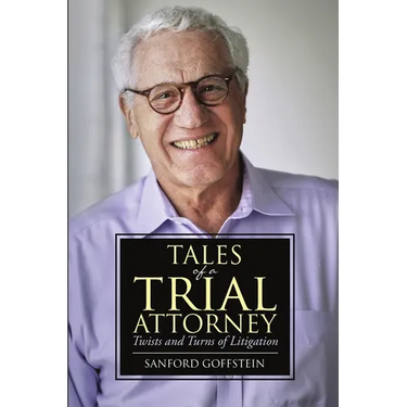 Tales of a Trial Attorney: Twists and Turns of Litigation