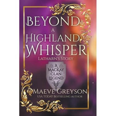 Beyond a Highland Whisper