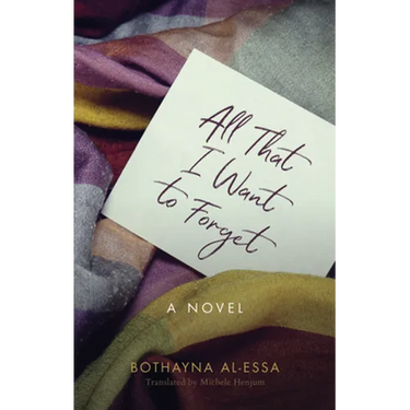 All That I Want to Forget