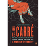 A Murder of Quality: A George Smiley Novel