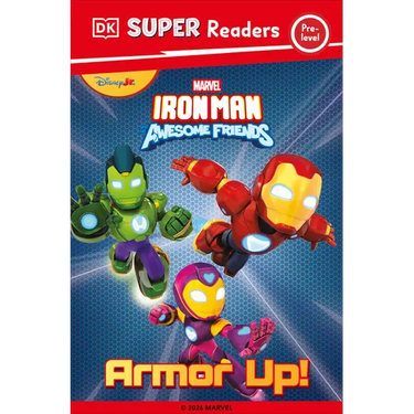 DK Super Reader Pre-Level Iron Man and His Awesome Friends Armor Up!