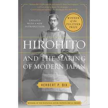 Hirohito and the Making of Modern Japan