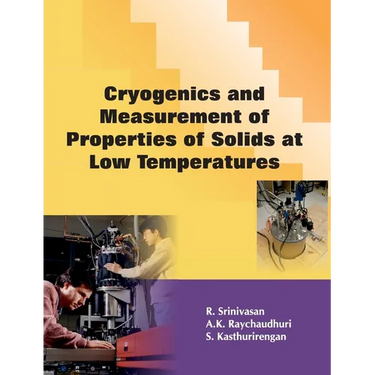 Cryogenics and Measurement of Properties of Solids at Low Temperatures