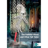Dominoes: Level 3: 1,000-Word Vocabularythe Faithful Ghost & Other Tall Tales