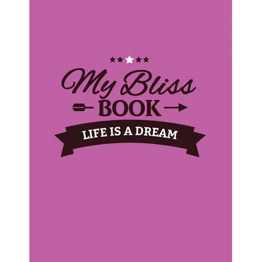 My Bliss Book