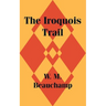 The Iroquois Trail