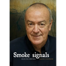 Smoke Signals: Smoke Signals