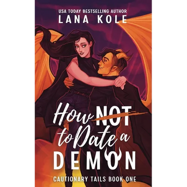 How Not to Date a Demon