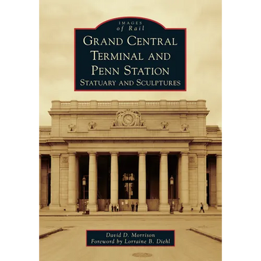 Grand Central Terminal and Penn Station: Statuary and Sculptures