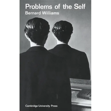 Problems of the Self: Philosophical Papers 1956 1972