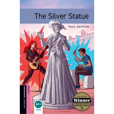 Oxford Bookworms 3e Starter the Silver Statue