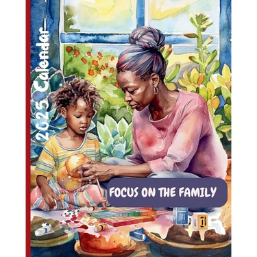 Focus on the Family 2025 Calendar