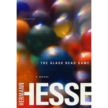 The Glass Bead Game: (Magister Ludi) a Novel