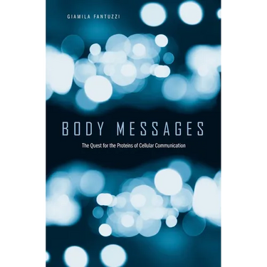Body Messages: The Quest for the Proteins of Cellular Communication