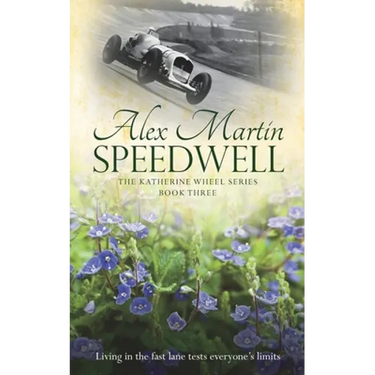 Speedwell: Book Three in The Katherine Wheel Series