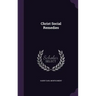 Christ Social Remedies