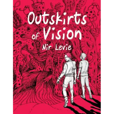 Outskirts of Vision: #1