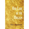 Our Lady of the Orgasm