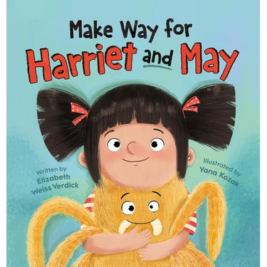 Make Way for Harriet and May
