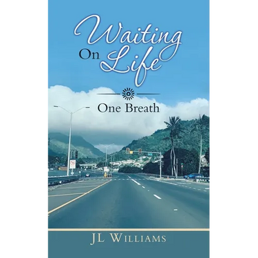 Waiting on Life: One Breath