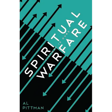 Spiritual Warfare: Victory Is Ours