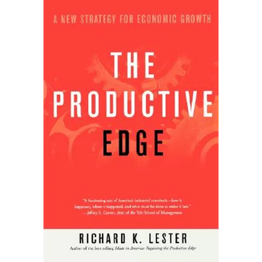 The Productive Edge: A New Strategy for Economic Growth