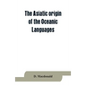 The Asiatic origin of the Oceanic Languages: etymological dictionary of the language of Efate (New Hebrides)