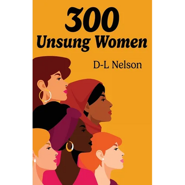 300 Unsung Women