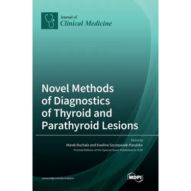 Novel Methods of Diagnostics of Thyroid and Parathyroid Lesions