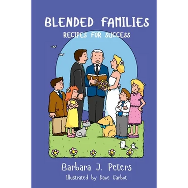 Blended Families: Recipes for Success