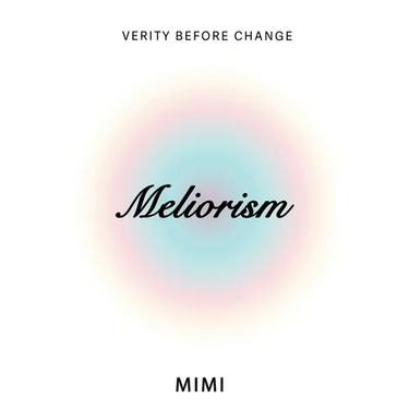 Meliorism