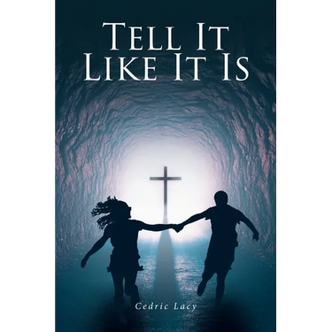 Tell It Like It Is: Book One