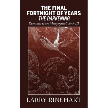 The Final Fortnight of Years: The Darkening